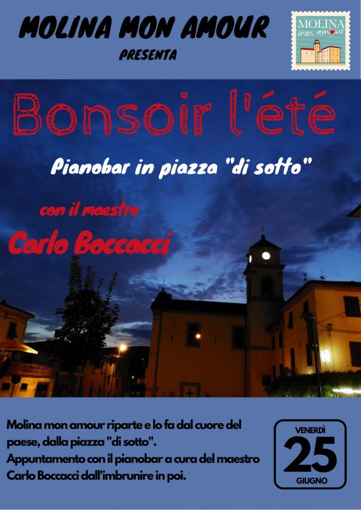 Molina mon amour riparte. "Bonsoir l'été" è venerdì 25 giugno in piazza "di sotto".